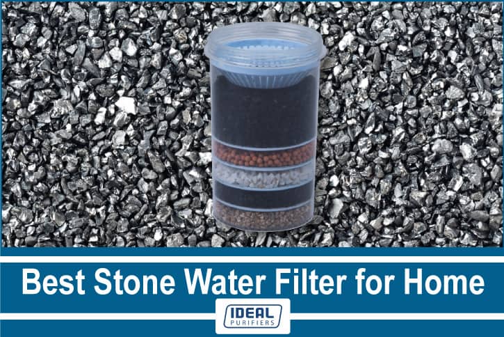 Best stone water filter
