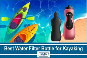 Best Water Filter Bottle for Kayaking