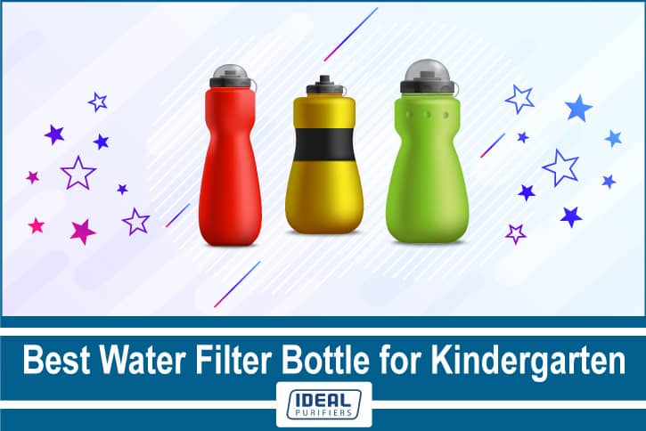Best Water Filter Bottle for Kindergarten