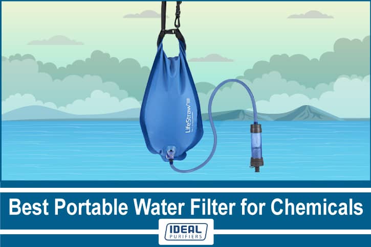 Best Portable Water Filter for Chemicals