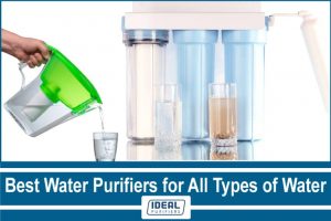 Best Water Purifiers for All Types of Water